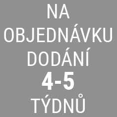 objednávka 4 - 5 týdnů