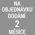 objednávka 2 měsíce objednávka 2 měsíce